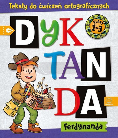 Dyktanda Ferdynanda. Teksty do ćwiczeń