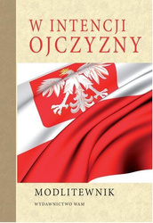 Modlitewnik. W intencji Ojczyzny
