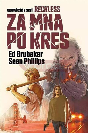 Reckless T.5 Za mną po kres