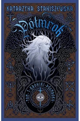 Kroniki Półmorku T.1 Półmrok barwione brzegi