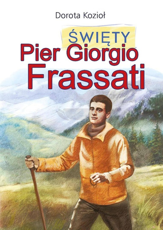 Święty Pier Giorgio Frassati
