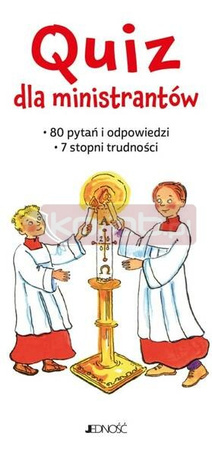 Quiz dla ministrantów. 80 pytań i odpowiedzi