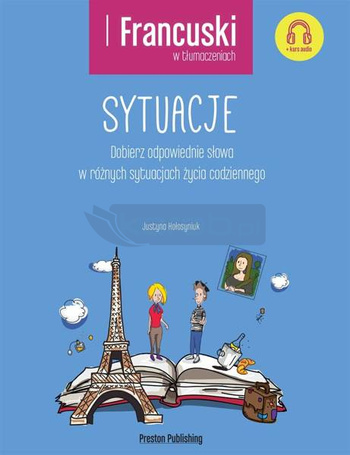 Francuski w tłumaczeniach. Sytuacje w.2