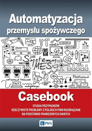 Automatyzacja przemysłu spożywczego