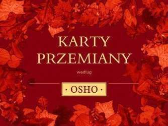 Karty przemiany według OSHO