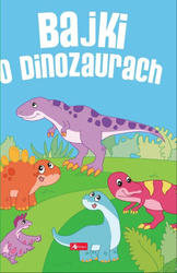 Bajki o dinozaurach