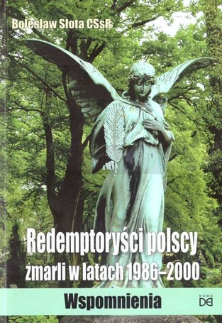 Redemptoryści polscy zmarli w latach 1986-2000