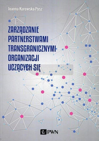 Zarządzanie partnerstwami transgranicznymi..
