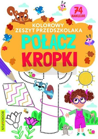 Kolorowy zeszyt przedszkolaka. Polacz kropki