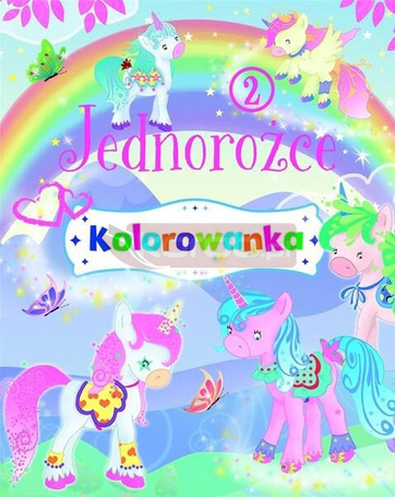 Jednorożce. Kolorowanka 2