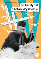 Prymas Tysiąclecia. Błogosławiony kardynał..