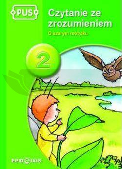 PUS Czytanie ze zrozumieniem 2 O szarym motylku
