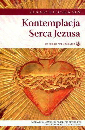 Kontemplacja Serca Jezusa