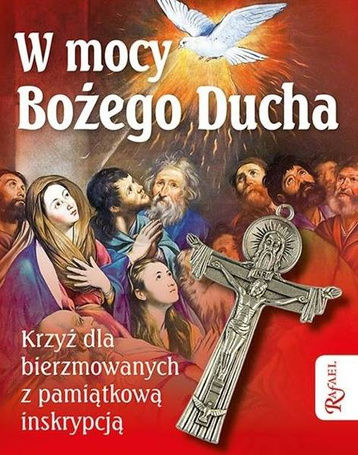 W mocy Bożego Ducha. Pamiątka sakramentu...