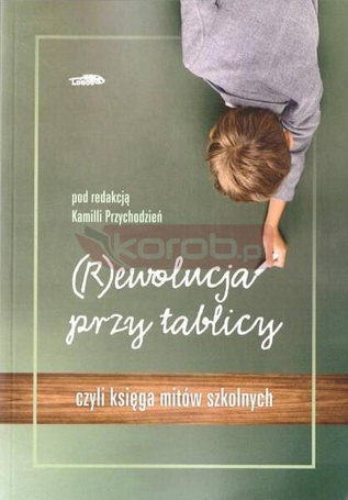 (R)ewolucja przy tablicy