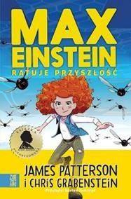 Max Einstein ratuje przyszłość