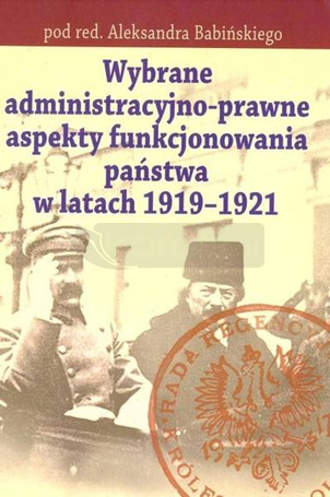 Wybrane adeministr. -prawne aspekty funk. państwa