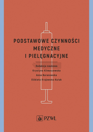 Podstawowe czynności medyczne i pielęgnacyjne