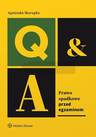 Prawo spadkowe. Przed egzaminem