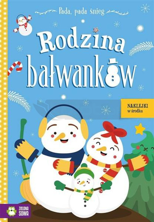 Rodzina bałwanków. Pada, pada śnieg