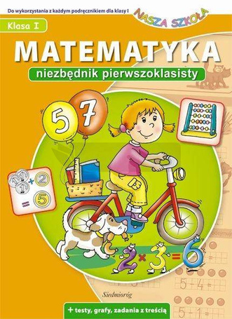 Matematyka. Niezbędnik pierwszoklasisty