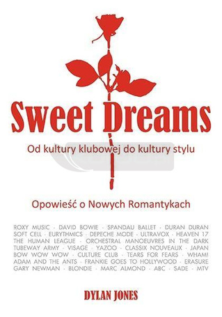 Sweet Dreams. Od kultury klubowej do kultury...