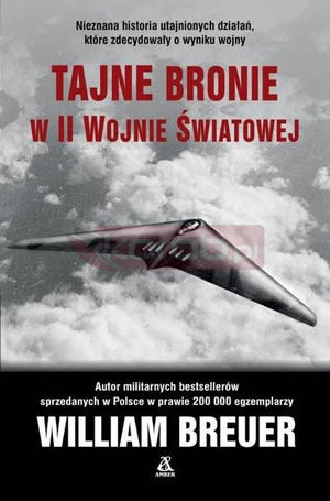 Tajne bronie w II wojnie światowej