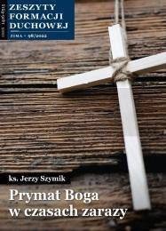 Zeszyty Formacji Duchowej nr 98 Prymat Boga..