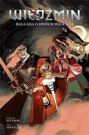 Wiedźmin T.7 Ballada o dwóch wilkach