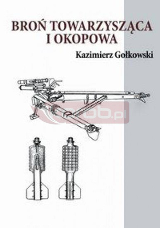 Broń towarzysząca i okopowa