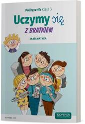 Uczymy się z Bratkiem 3 Matematyka OPERON