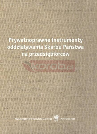 Prywatnoprawne instrumenty oddziaływania Skarbu...