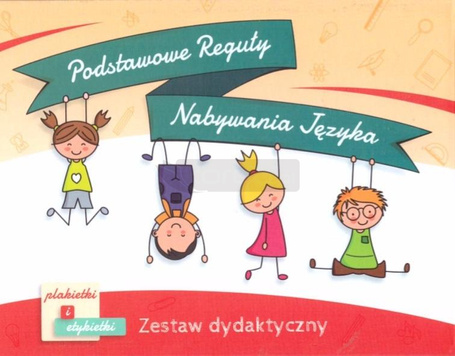 Podstawowe reguły nabywania języka. Od kogo?