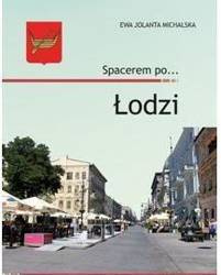Spacerem po... Łodzi