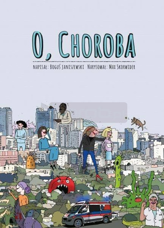 O choroba!