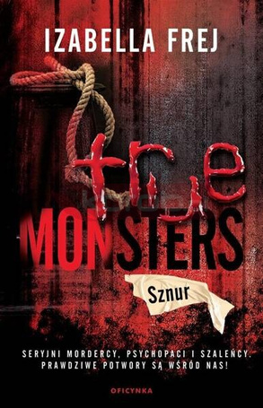 True Monsters T.2 Sznur