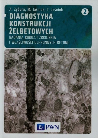 Diagnostyka konstrukcji żelbetowych T.2