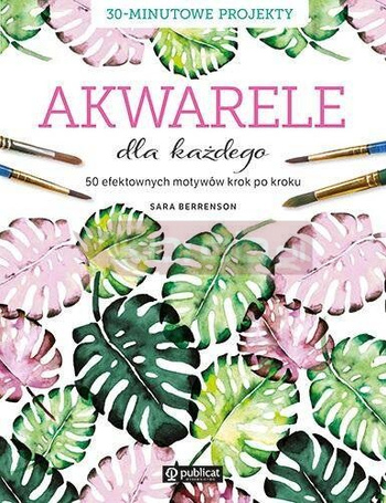 Akwarele dla każdego