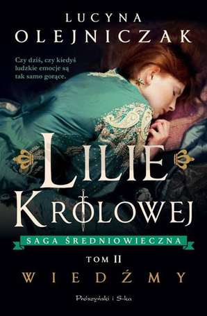 Lilie królowej T.2 Wiedźmy