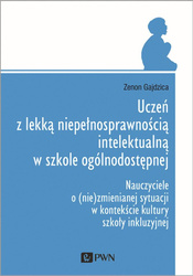 Uczeń z lekką niepełnosprawnością intelektualną...
