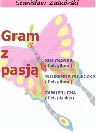 Gram z pasją Kołysanka