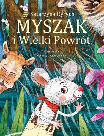 Myszak i Wielki Powrót