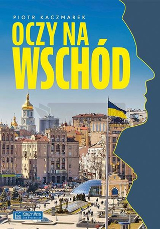 Oczy na Wschód