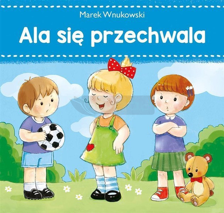 Ala się przechwala