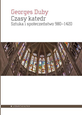 Czasy katedr. Sztuka i społeczeństwo 9801420