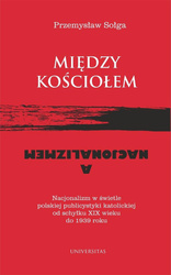 Między Kościołem a nacjonalizmem