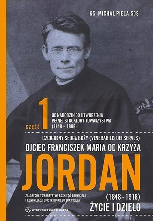 Ojciec Franciszek Maria od Krzyża Jordan T.1