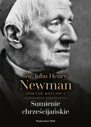 Sumienie chrześcijańskie. św. John Henry Newman