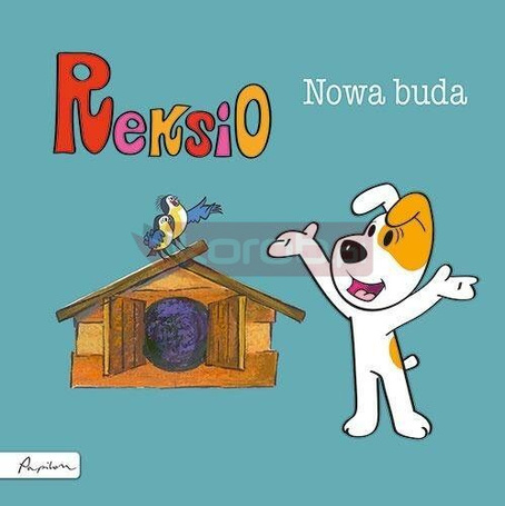 Reksio. Nowa buda