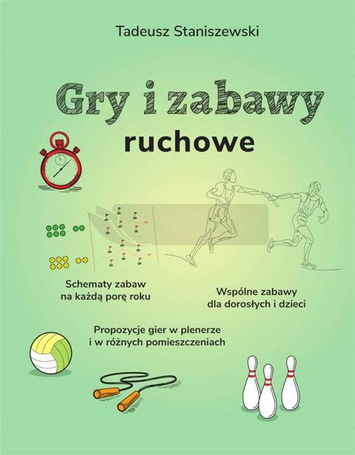 Gry i zabawy ruchowe